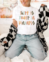 Neutral Power in Kindness Tee