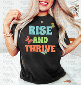 Rise and Thrive Tee