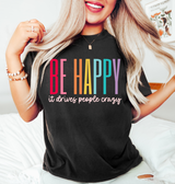 Be Happy Tee